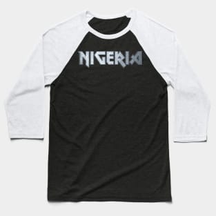 Heavy metal Nigeria Baseball T-Shirt